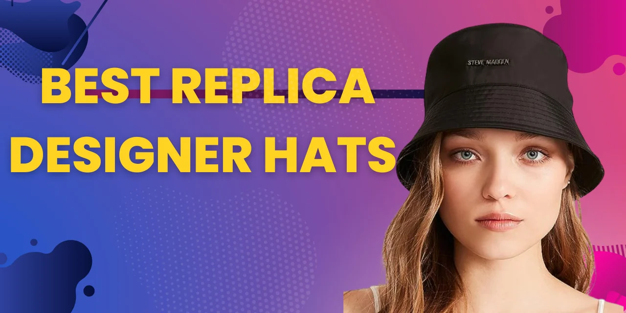 Best Replica Designer Hats