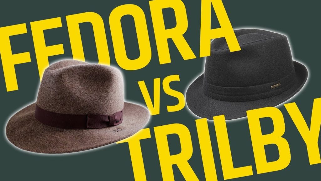 Fedora Hat vs. Trilby